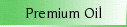Premium Oil