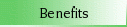 Benefits
