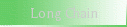 Long Chain